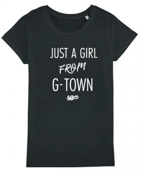 T-Shirt "JUST A GIRL FROM G-TOWN" schwarz